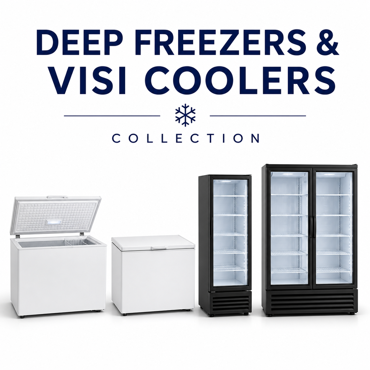 Deep Freezers & Visi Coolers